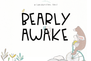 Bearly Awake: The Font That Brings Whimsy to Your Campaigns