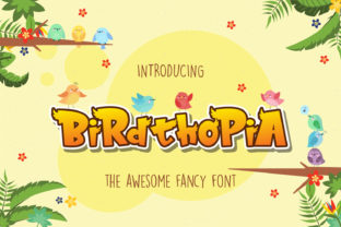 Birdthopia Font: A Playful Display Typeface for Small Business Branding