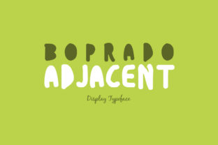 Boprado Adjacent: A Display Font for Bold Campaigns