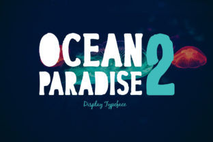 Ocean Paradise 2: A Display Font for Editorial Elegance