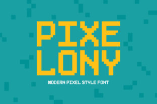 Pixelony Font: A Modern Touch for Your Brand